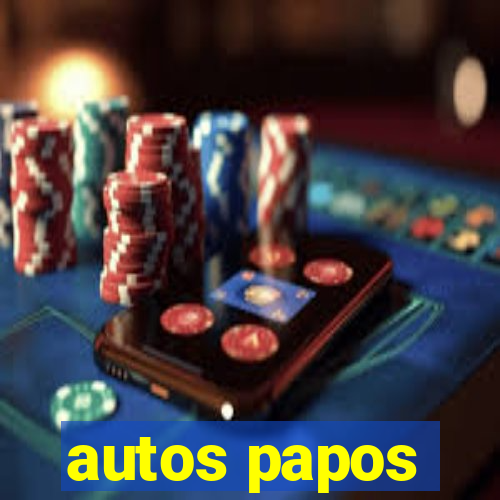 autos papos